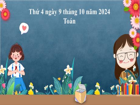 Bài giảng môn Toán 2 (Kết nối tri thức) - Chủ đề 2: Phép cộng, phép trừ trong phạm vi 20 - Bài 9: Giải bài toán về thêm một số đơn vị
