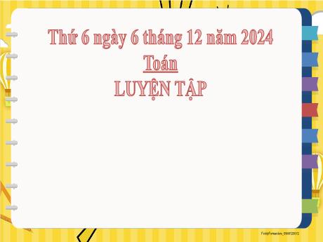 Bài giảng môn Toán 2 (Kết nối tri thức) - Chủ đề 4: Phép cộng, phép trừ (có nhớ) trong phạm vi 100 - Bài 24: Luyện tập chung
