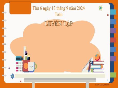 Bài giảng môn Toán 2 (Kết nối tri thức) - Luyện tập Trang 11