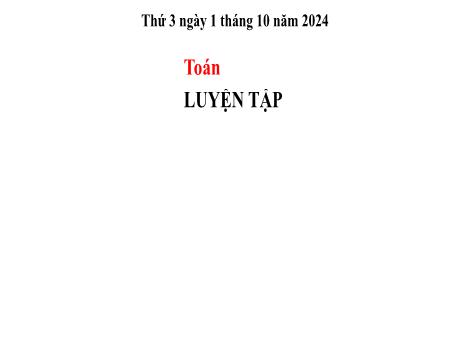 Bài giảng môn Toán 2 (Kết nối tri thức) - Luyện tập Trang 29