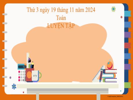 Bài giảng môn Toán 2 (Kết nối tri thức) - Luyện tập Trang 78