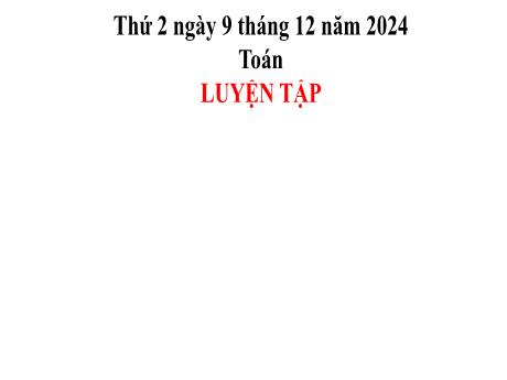 Bài giảng môn Toán 2 (Kết nối tri thức) - Luyện tập Trang 96