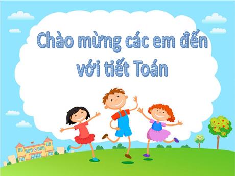 Bài giảng môn Toán Khối 2 (Kết nối tri thức) - Chủ đề 1: Ôn tập và bổ sung - Bài 6: Luyện tập chung - Năm học 2024-2025