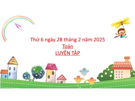 Bài giảng môn Toán Lớp 2 (Kết nối tri thức) - Chủ đề 10: Các số trong phạm vi 1000 - Bài 48: Đơn vị, chục, trăm, nghìn (Luyện tập) - Năm học 2024-2025