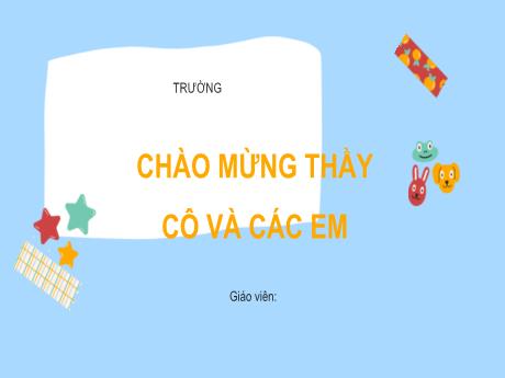 Bài giảng môn Toán Lớp 2 (Kết nối tri thức) - Chủ đề 6: Ngày giờ, giờ phút, ngày tháng - Bài 29: Ngày giờ, giờ phút
