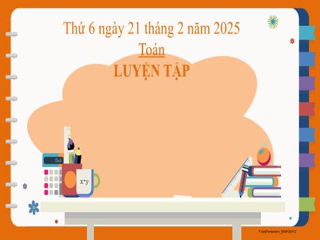 Bài giảng môn Toán Lớp 2 (Kết nối tri thức) - Chủ đề 8: Phép nhân, phép chia - Bài 45: Luyện tập chung (Trang 32)