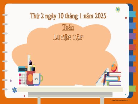 Bài giảng môn Toán Lớp 2 (Kết nối tri thức) - Luyện tập Trang 19