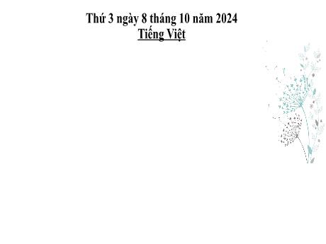 Bài giảng Tiếng Việt 2 (Kết nối tri thức) - Chủ điểm 2: Đi học vui sao - Bài 9: Nói và nghe Kể chuyện Cậu bé ham học