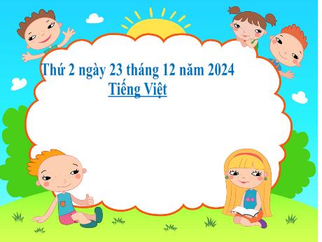 Bài giảng Tiếng Việt 2 (Kết nối tri thức) - Chủ điểm 4: Mái ấm gia đình - Bài 29: Viết Chữ hoa Ô, Ơ
