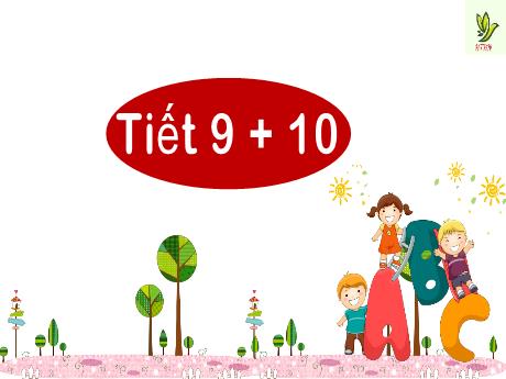 Bài giảng Tiếng Việt Khối 2 (Kết nối tri thức) - Ôn tập giữa học kì I (Tiết 9+10) - Năm học 2024-2025
