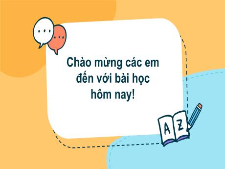 Bài giảng Tiếng Việt Lớp 2 (Kết nối tri thức) - Chủ điểm 1: Em lớn lên từng ngày - Bài 2: Luyện viết đoạn văn giới thiệu bản thân. Đọc mở rộng