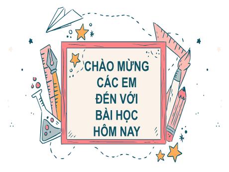 Bài giảng Tiếng Việt Lớp 2 (Kết nối tri thức) - Chủ điểm 2: Đi học vui sao - Bài 15. Tiết 3+4: Bài 15: Viết Chữ hoa G. Nói và nghe Kể chuyện Hoạ mi, vẹt và quạ
