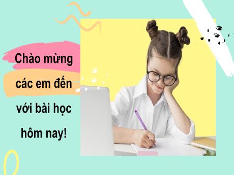 Bài giảng Tiếng Việt Lớp 2 (Kết nối tri thức) - Chủ điểm 2: Đi học vui sao - Bài 15. Tiết 1+2: Đọc Cuốn sách của em