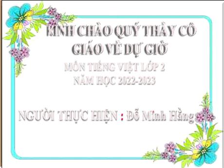 Bài giảng Tiếng Việt Lớp 2 (Kết nối tri thức) - Chủ điểm 4: Mái ấm gia đình - Bài 25: Nói và nghe Kể chuyện Hai anh em - Năm học 2024-2025