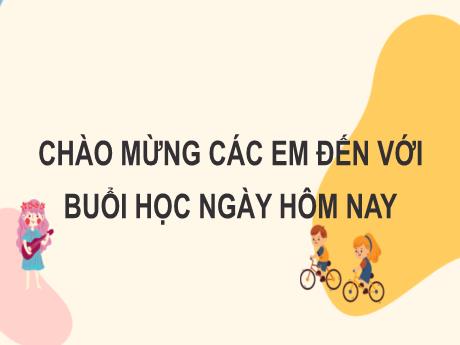 Bài giảng Tiếng Việt Lớp 2 (Kết nối tri thức) - Chủ điểm 4: Mái ấm gia đình - Bài 26. Tiết 1+2: Đọc Em mang về yêu thương