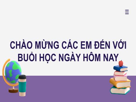 Bài giảng Tiếng Việt Lớp 2 (Kết nối tri thức) - Chủ điểm 4: Mái ấm gia đình - Bài 25. Tiết 1+2: Đọc Sự tích hoa tỉ muội