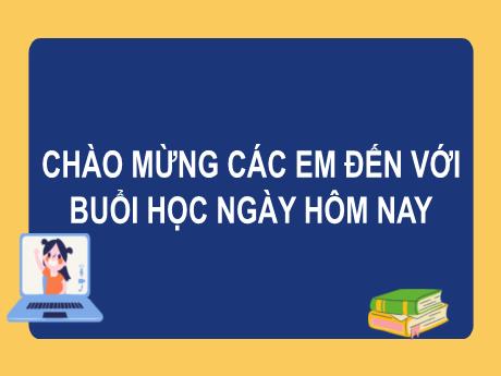 Bài giảng Tiếng Việt Lớp 2 (Kết nối tri thức) - Chủ điểm 4: Mái ấm gia đình - Bài 28. Tiết 4: Mở rộng vốn từ về tình cảm gia đình. Dấu chấm, dấu chấm hỏi, dấu chấm than