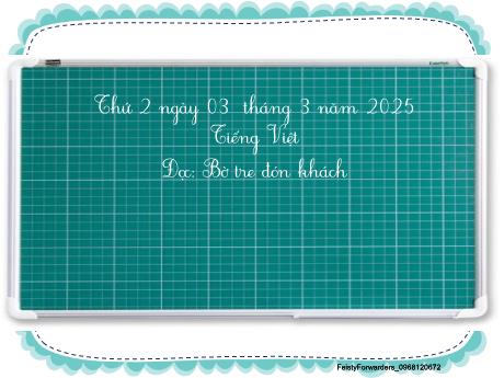 Bài giảng Tiếng Việt Lớp 2 (Kết nối tri thức) - Chủ điểm 6: Hành tinh xanh của em - Bài 12: Đọc Bờ tre đón khách - Năm học 2024-2025