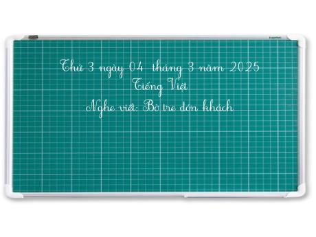 Bài giảng Tiếng Việt Lớp 2 (Kết nối tri thức) - Chủ điểm 6: Hành tinh xanh của em - Bài 12: Nghe viết Bờ tre đón khách - Năm học 2024-2025