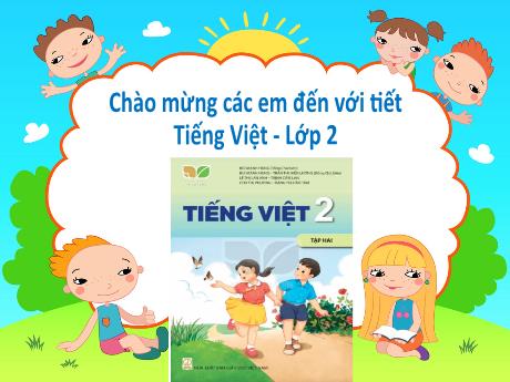Bài giảng Tiếng Việt Lớp 2 (Kết nối tri thức) - Chủ điểm 7: Giao tiếp và kết nối - Bài 18: Đọc Thư viện biết đi - Năm học 2024-2025
